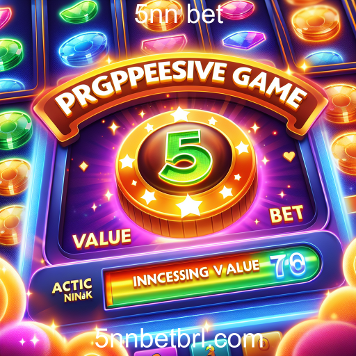 Descubra a Emoção dos Jogos Progressivos no 5nn Bet